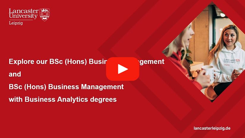 Play Video - Explore our BSc (Hons) Business Management & BSc (Hons) Business Management with Business Analytics
